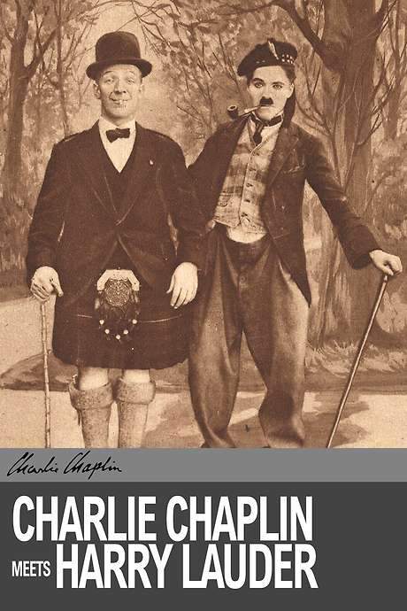 Charlie Chaplin Meets Harry Lauder